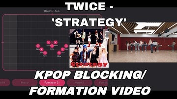 [KPOP] TWICE - ‘STRATEGY’ Formation Blocking/Dance Practice/Choreography Full Video