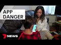 Dark new threat on children’s apps – what parents need to know | 7 News Australia