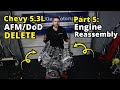 AFM DOD Delete Part 5 - Cam and Head Install and Engine Assembly 5.3L L83 6.2L L86 V8