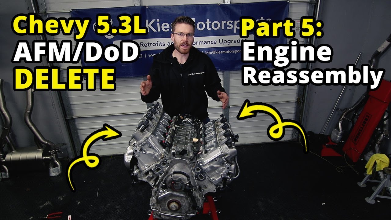 AFM DOD Delete Part 5 - Cam and Head Install and Engine Assembly 5.3L