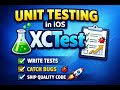 Unit Testing in iOS Using XCTest | SwiftUI &amp; MVVM Explained