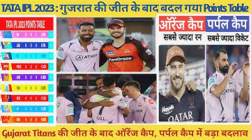 TATA IPL 2023 || GT vs SRH After Match | Updated Points Table | Updated Orange cap & Purple Cap ||