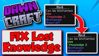 DawnCraft How To Regain Lost Knowledge 📚