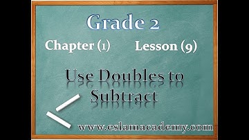 1-9 Use Doubles to Subtract