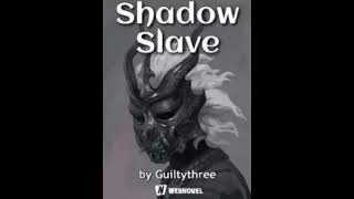 Shadow Slave Chapter: 1-6