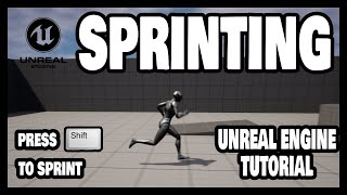 UNREAL ENGINE 5 TUTORIAL- SPRINTING