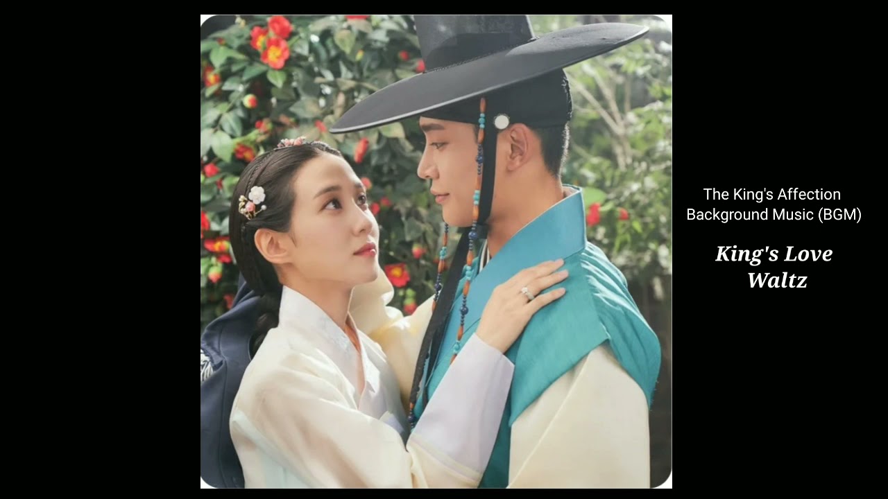 The King's Affection Background Music (BGM), King's Love Waltz