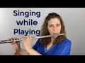 FluteTips 101 Singing While Playing for Better Resonance in Your Tone