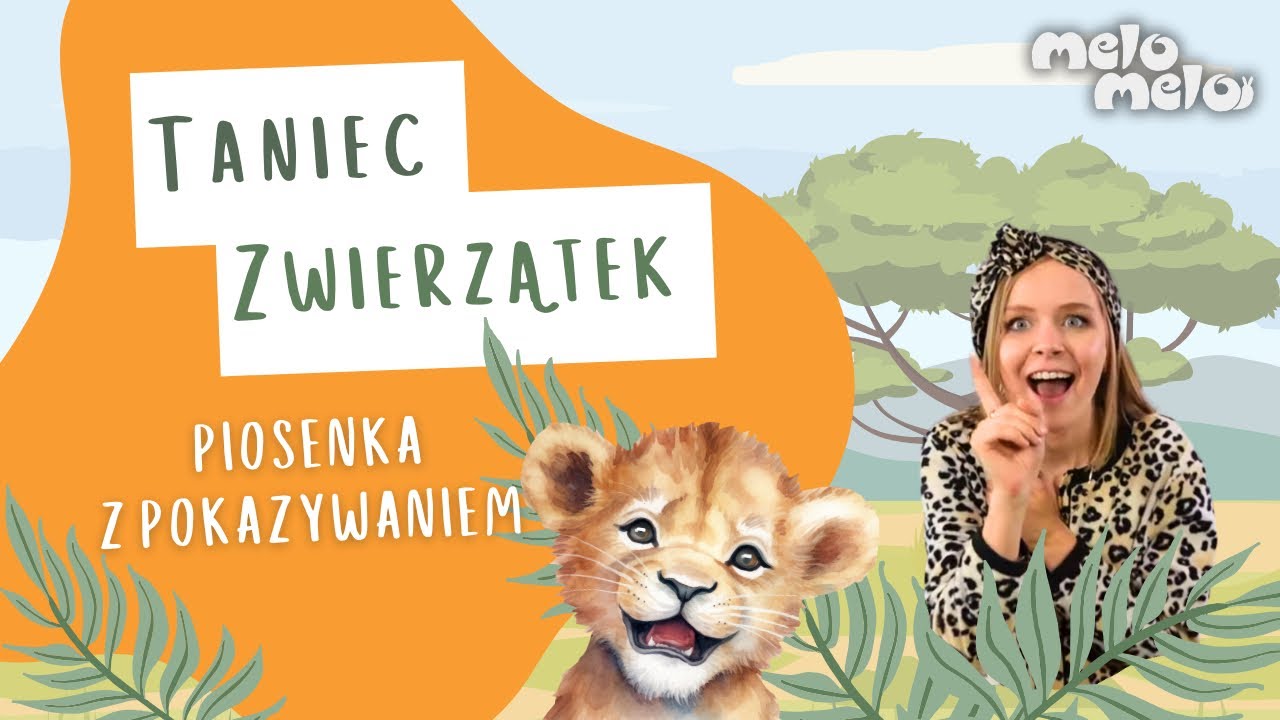 Piosenki Z Pokazywaniem Dla 2 Latka - Taniec Zwierzątek 🦁 – Piosenka o Zwierzątkach z Pokazywaniem