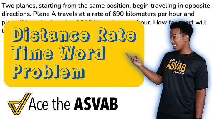 ASVAB Arithmetic Reasoning - How to Solve Distance Rate Time Word Problems: Practice Test Question