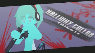 Hallway Collab Tribute Entry