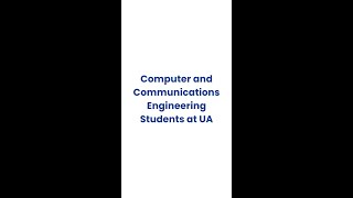 Computer and Communications Engineering Students at UA