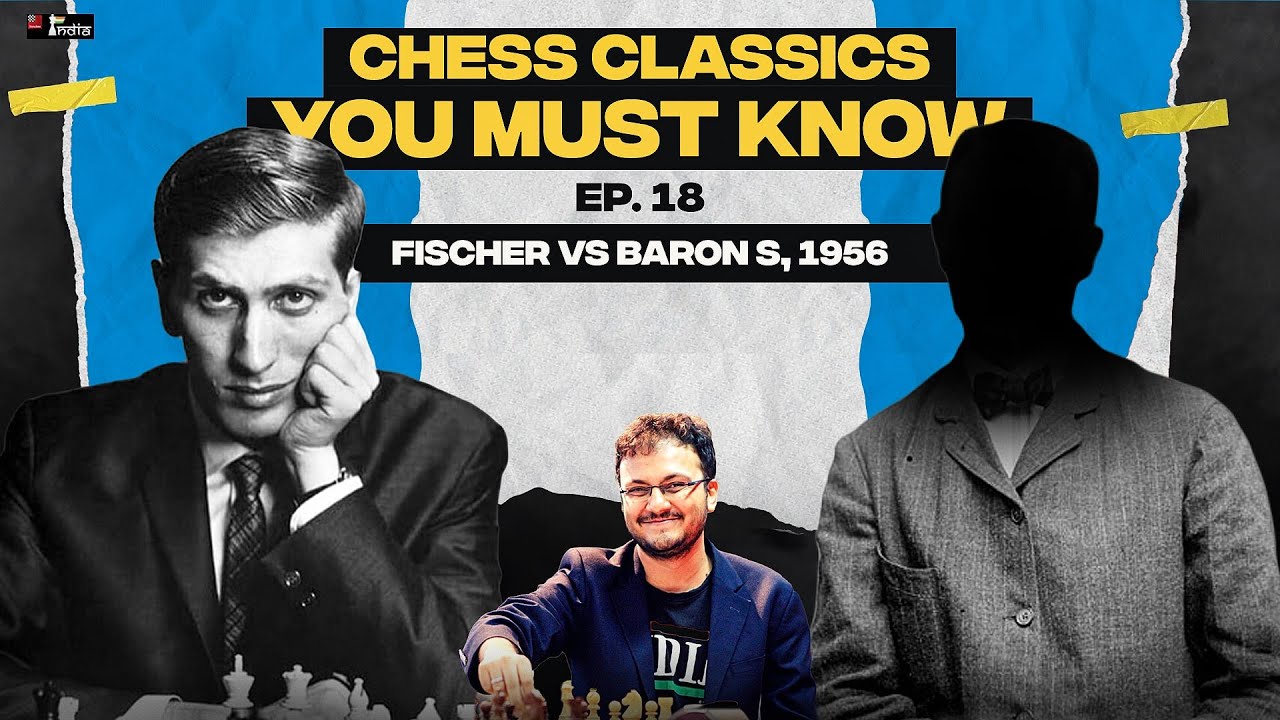 Chess Classics You must Know Ep 18 | Bobby Fischer's treatment of the Ruy Lopez
