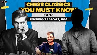 Chess Classics You must Know Ep 18 | Bobby Fischer's treatment of the Ruy Lopez screenshot 4