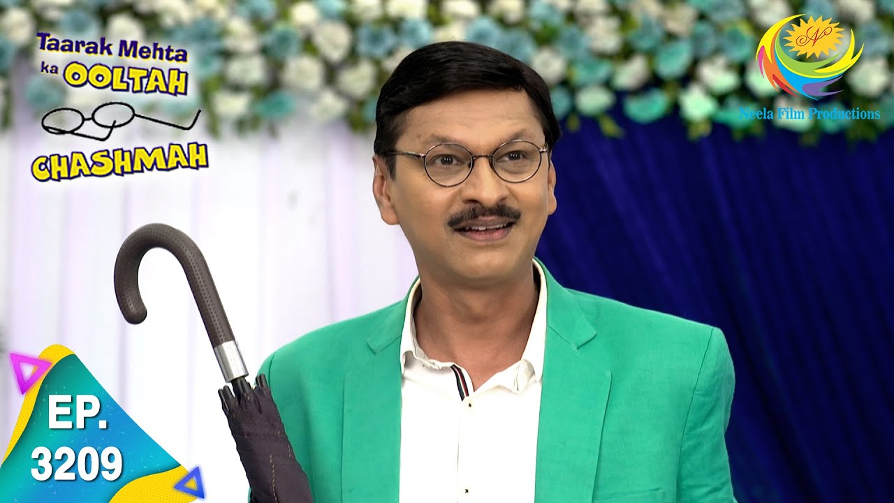 Taarak Mehta Ka Ooltah Chashmah   Ep 3209   Full Episode   14th July 2021