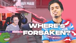 Valorant or CSGO | Where is Forsaken now?