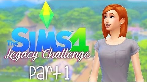 The Sims 4 Legacy Challenge -Part 1- Let