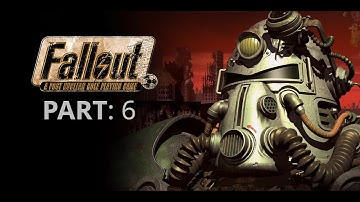 Fallout 1 (1997) | Part: 6 | No Commentary Playthrough