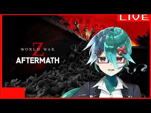 【参加OK】【#WWZ 】稼げ、ひたすらに2【ゲーム雑談】
