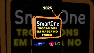 SmartOne  Como Trocar Dns Em Massa Smart one Dicas No Painel Para TV Samsung Antiga