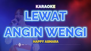 Lewat Angin Wengi Karaoke - Happy Asmara | KaroKoe Musik