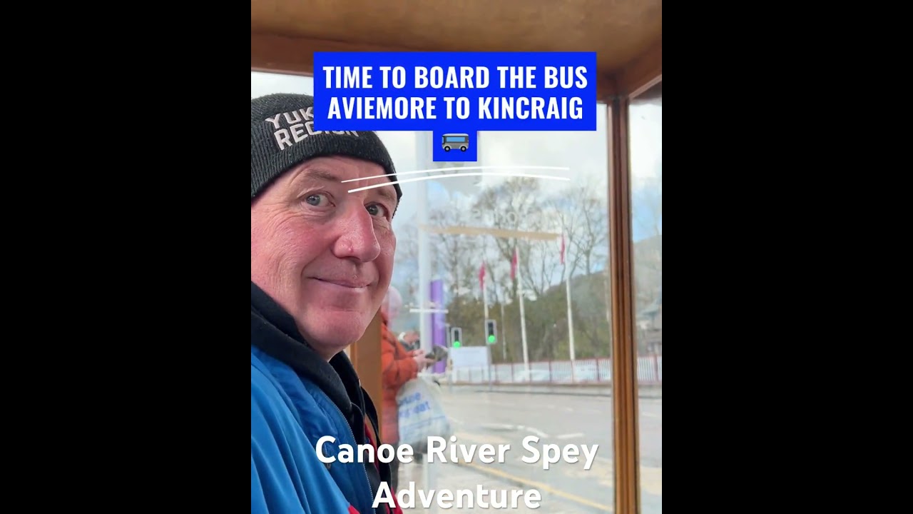 Canoe The River Spey… wee wild adventure 