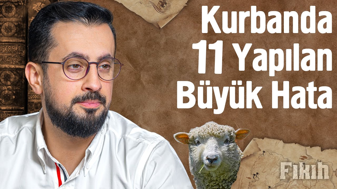 Kurbanda Yapılan 11 Büyük Hata @Mehmet Yıldız