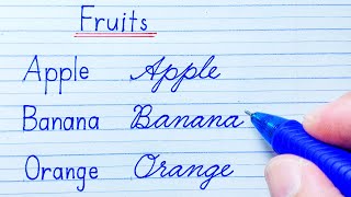 How to write Fruits in English cursive writing | English cursive handwriting practice | Calligraphy