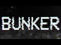 BUNKER - found footage horror film