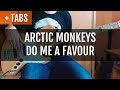 Arctic Monkeys - Do Me a Favour (Bass Cover with TABS!)