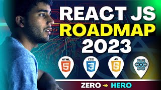 2023 React JS RODAMAP 🔥 | Learn How to Become React JS Developer - (Step-By-Step)