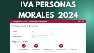 IVA personas morales 2024, nueva plataforma