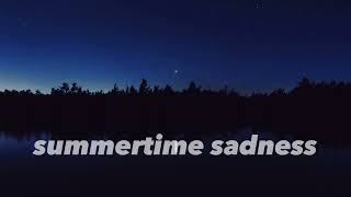 Summertime Sadness slowed and reverb 1 Hour