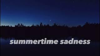 Summertime Sadness (slowed and reverb) 1 Hour