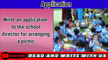 Application for school picnic ||  Application to school director to have a permission for a picnic