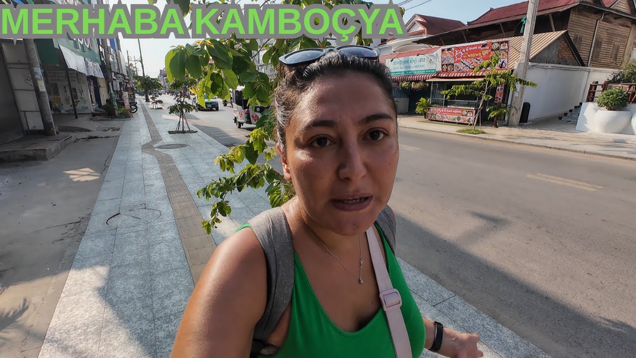 MERHABA KAMBOÇYA