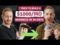 Build a 1000mo business in 30 days challenge