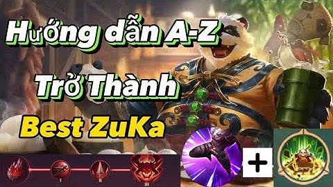 Hướng dẫn chơi zuka liên quân