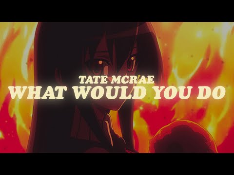 tate mcrae - what would you do (lyrics)