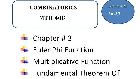Multilpicative functions|| Chapter # 3|| Combinatorics in hindi & Urdu MTH-408 ||Lecture 21(2/3)