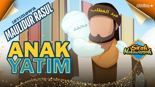 Dari Pengasas Omar & Hana |  ISTIMEWA MAULIDUR RASUL | Sirah Nabawiyyah -  Anak Yatim | Durioo 