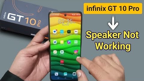infinix GT 10 Pro speaker not working, how to fix speaker sound problem in infinix GT 10 Pro