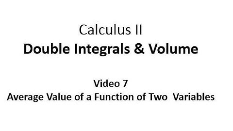 Average Value of a Function of Two Variables