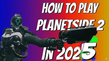 HOW TO PLAY PLANETSIDE 2 IN 2025  (Everything A New Player Should Know, Classes, Vehicles, Weapons)