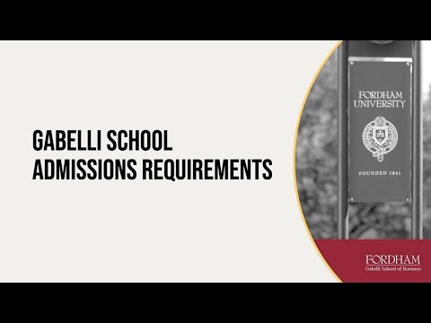 Gabelli School Admissions Requirements