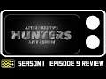 Hunters Season 1 Episodes 8 & 9 Review & After Show | AfterBuzz TV