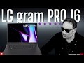 2024 lg gram pro 16 review  impossibly thin  light