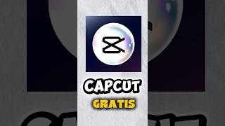 Como tener Capcut GRATIS ✅️