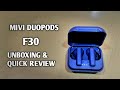 MIVI DUOPODS F30 UNBOXING AND QUICK &amp; REVIEW