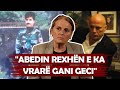 Gruaja E Abedin Rexhës Rrëfen Me Emocione Gani Geci E V Rau Sandokanin çuan Njerëz Për Besë